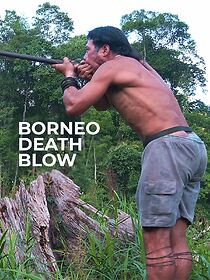 Watch Borneo Death Blow