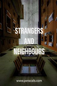 Watch Strangers and Neighbours