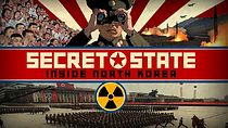 Watch Secret State: Inside North Korea
