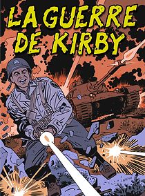 Watch Kirby at War: La Guerre De Kirby