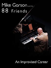 Watch Mike Garson and His 88 Friends