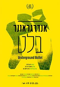 Watch Underground Ballet