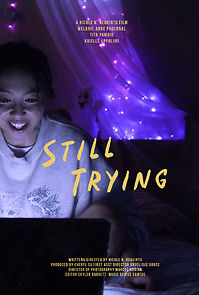 Watch Still Trying (Short 2019)