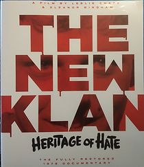 Watch The New Klan - Heritage of Hate