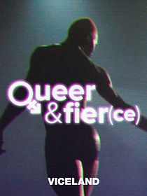 Watch Queer & Fier(ce)