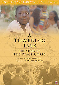 Watch A Towering Task: The Story of the Peace Corps