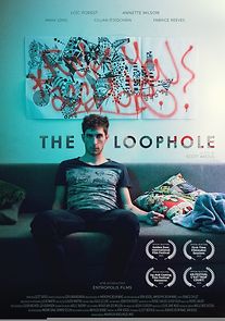 Watch The Loophole (Short 2019)