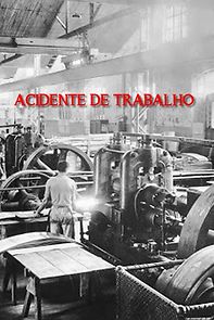 Watch Acidente de Trabalho (Short 1977)