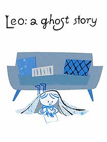 Watch Leo: A Ghost Story