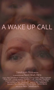 Watch A Wake Up Call (Short 2019)