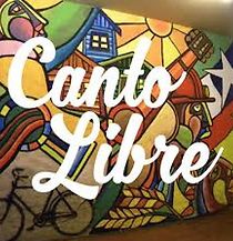 Watch Canto Libre - den fria sången