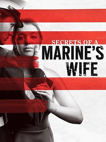 Watch Secrets of a Marine's Wife