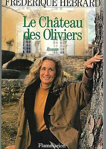Watch Le Château des Oliviers