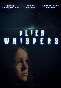 Watch Alien Whispers