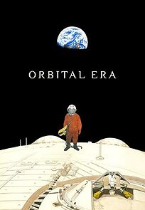 Watch Orbital Era