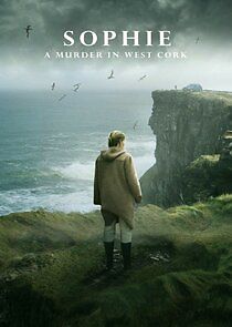 Watch Sophie: A Murder in West Cork