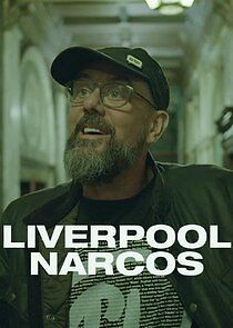 Watch Liverpool Narcos