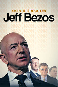 Watch Tech Billionaires: Jeff Bezos