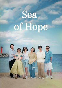 Watch Sea of Hope