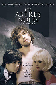 Watch Les astres noirs (Short 2009)