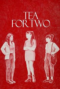 Watch Tea for Two (Short 2018)