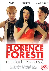Watch Florence Foresti a tout essayé
