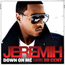 Watch Jeremih Feat. 50 Cent: Down on Me