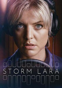 Watch Storm Lara