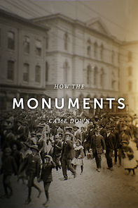 Watch How the Monuments Came Down