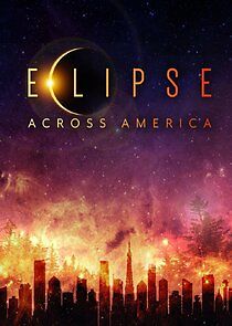 Watch Eclipse Across America