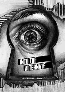 Watch Into the Alternate