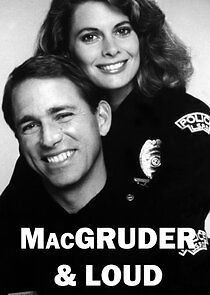 Watch MacGruder and Loud