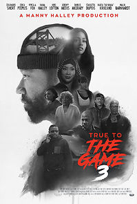 Watch True to the Game 3
