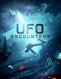 Watch UFO Encounters