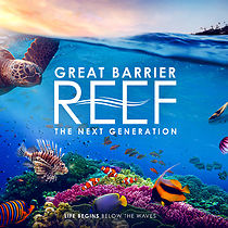 Watch Great Barrier Reef: The Next Generation