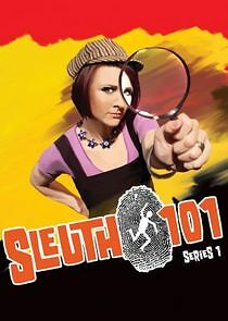 Watch Sleuth 101