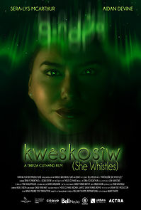 Watch Kwêskosîw: She Whistles (Short 2021)