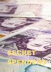 Watch Secret Spenders