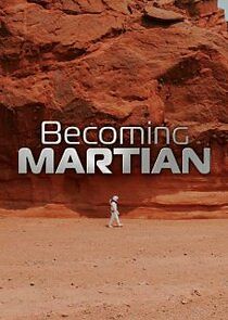 Watch Becoming Martian
