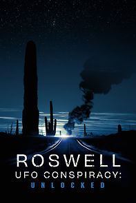 Watch Roswell UFO Conspiracy: Unlocked