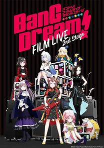 Watch Bang Dream! Film Live 2nd Stage