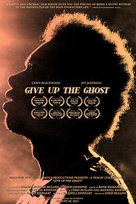 Watch Give Up the Ghost