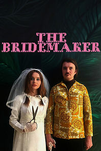 Watch The Bridemaker (Short 2016)