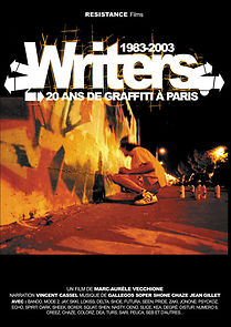 Watch Writers: 20 ans de graffiti à Paris