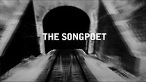 Watch The Songpoet