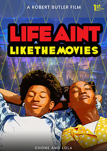 Watch Life Ain't Like the Movies