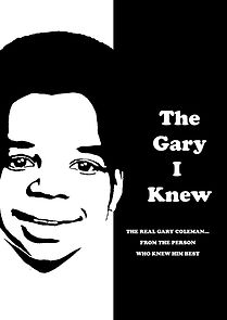 Watch The Gary I Knew
