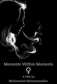 Watch Moments Within Moments