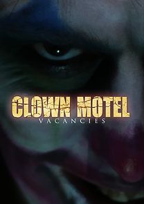 Watch Clown Motel Vacancies