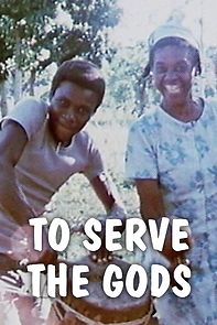 Watch To Serve the Gods (Short 1982)